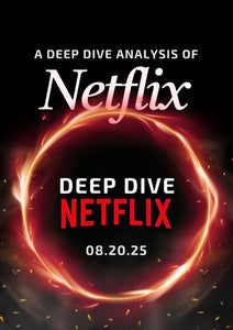 Deep Dive Netflix, Inc.